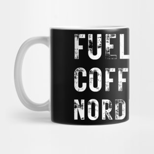 Fueled by Coffee and Nordic Noir Mug